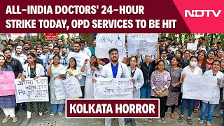 Doctors Halt OPD Services Amid Nationwide Strike Over Kolkata Rape Horror – NDTV