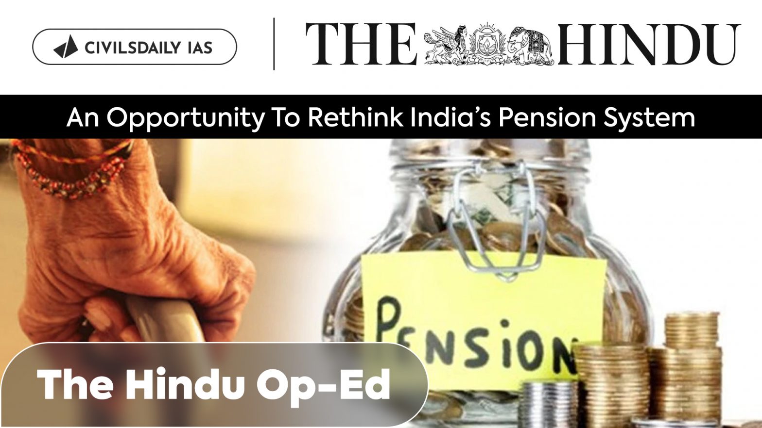 An opportunity to rethink India’s pension system – The Hindu