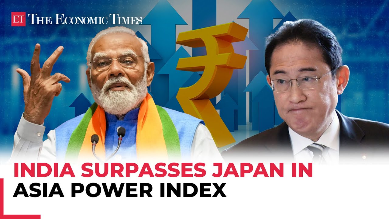 India surpasses Japan to become 3rd largest power in Asia power index – The Economic Times